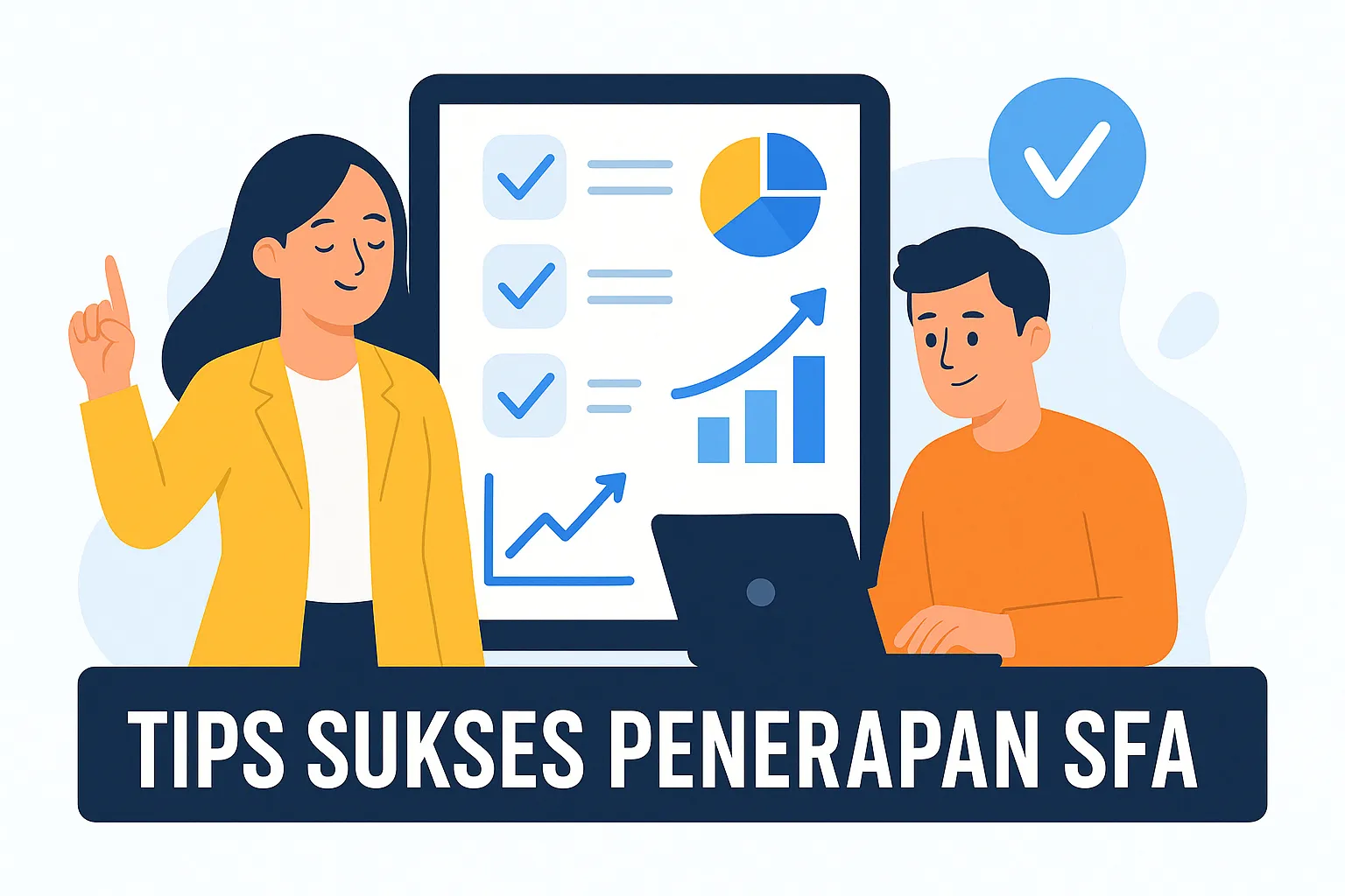 Tips Sukses Penerapan Sales Force Automation